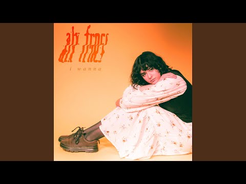 alx frncs — i wanna video thumbnail
